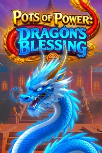 Pots of Power: Dragon’s Blessing